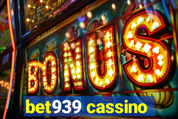 bet939 cassino